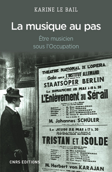 Image de Musique au pas. Etre musicien en France sous l'Occupation