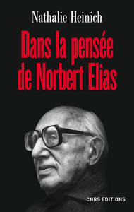 Picture of Dans la pensée de Norbert Elias