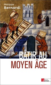 Picture of Bâtir au Moyen Âge