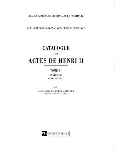 Image de Catalogue des actes Henri II - tome 06 Année 1552