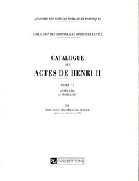 Image de Catalogue des actes Henri II - tome 06 Année 1552