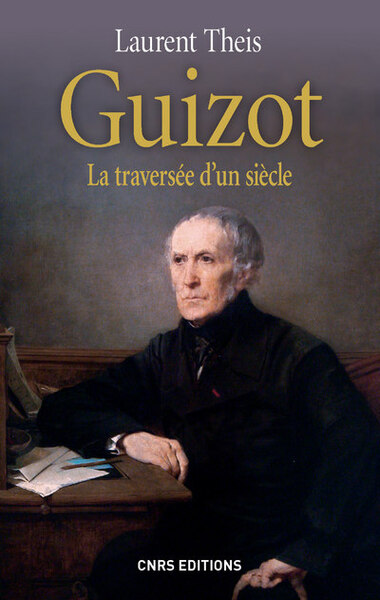Picture of Guizot. La traversée d'un siècle