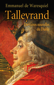 Image de Talleyrand. Dernières nouvelles du Diable