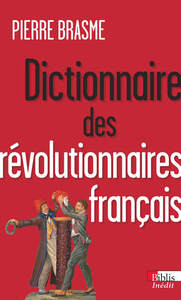 Image de Dictionnaire des révolutionnaires français