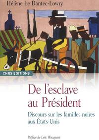Image de De l'esclave au Président. Discours sur les familles noires aux Etats-Unis