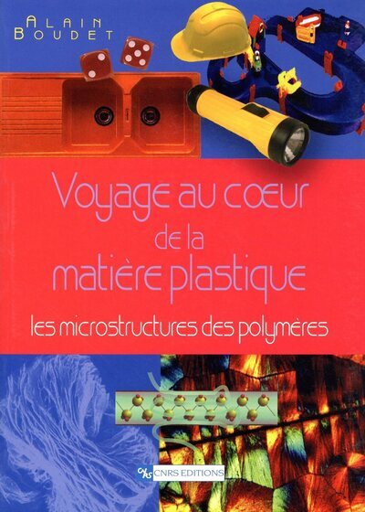 Picture of Voyage au coeur de la matière plastique