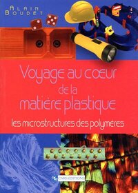 Picture of Voyage au coeur de la matière plastique