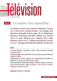 Image de Télévision n°03 - La création : hier, aujourd'hui