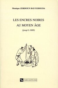 Picture of Les Encres noires au Moyen Age
