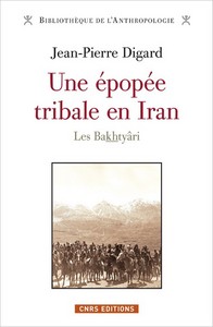 Picture of Une épopée tribale en Iran. Les Bakthyâri