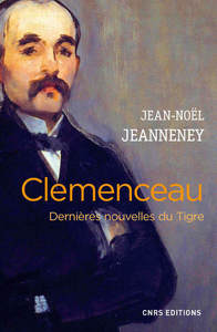 Image de Clemenceau. Dernières nouvelles du Tigre