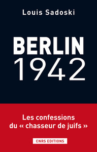 Picture of Berlin 1942- Voyage d'un collabo au coeur la Gestapo