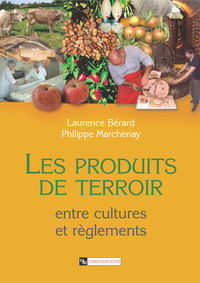 Picture of Les Produits de terroir entre cultures et règlements