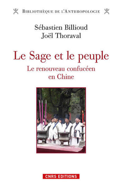 Picture of Le Sage et le peuple. Le renouveau confucéen en Chine