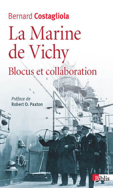 Image de La Marine de Vichy, blocus et collaboration