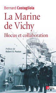 Image de La Marine de Vichy, blocus et collaboration