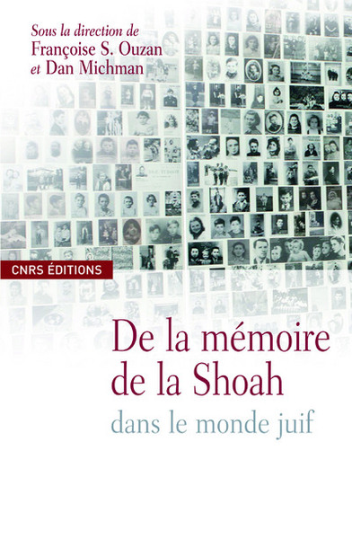 Image de De la mémoire de la Shoah dans le monde juif