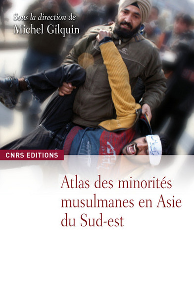 Image de Atlas des minorités musulmanes en Asie du Sud-Est