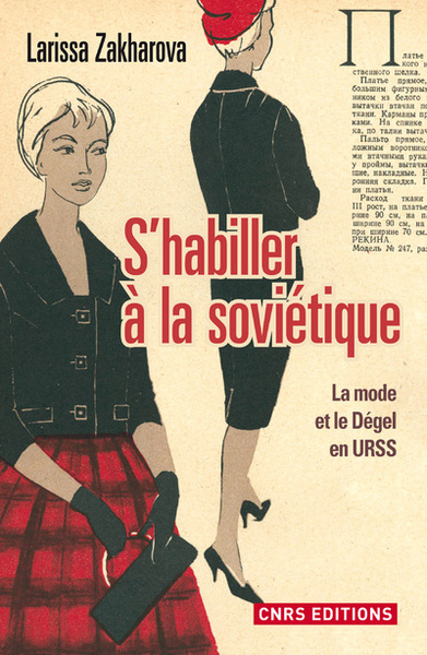 Picture of S'habiller à la soviétique. La mode et le dégel en URSS