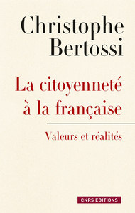 Picture of Citoyenneté à la française. Valeurs et réalités