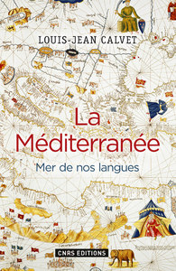 Picture of La Méditerranée. Mer de nos langues