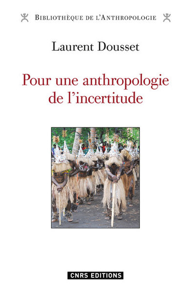 Image de Pour une anthropologie de l'incertitude