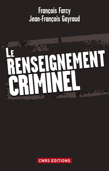 Picture of Le Renseignement criminel