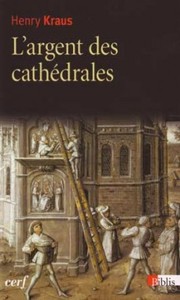 Picture of L'Argent des cathédrales