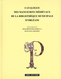 Picture of Le Catalogue des manuscrits de la Bibliothèque d'Orléans