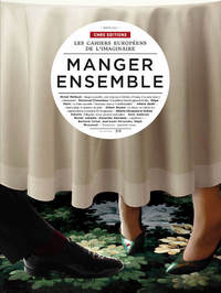 Picture of Les Cahiers de l'imaginaire 5 : Manger ensemble