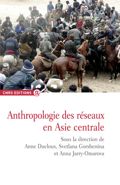 Picture of Anthropologie des réseaux en Asie centrale