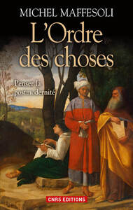Picture of L'Ordre des choses. Penser la postmodernité