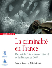 Picture of La Criminalité en france- Rapport annuel 2009