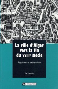 Image de La ville d'Alger vers la fin du XVIIIe siècle