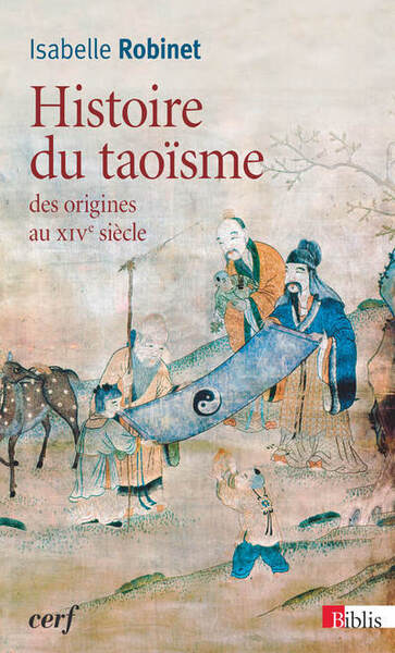 Image de Histoire du taoïsme des origines au XIVe siècle