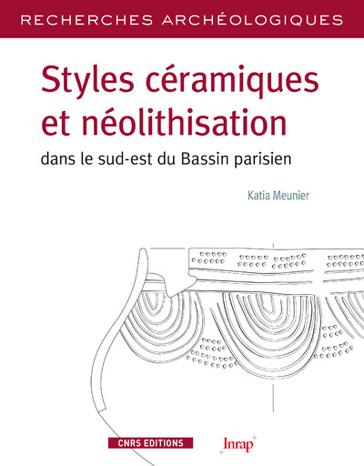 Image de RA N° 5 - Styles céramiques et néolithisation dans le sud-est du bassin parisien