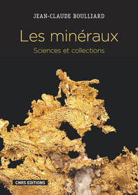 Picture of Les Minéraux. Sciences et collections