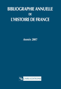 Picture of Bibliographie annuelle de l'histoire de France 2007