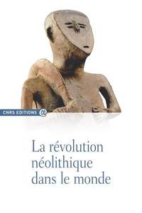 Picture of La révolution néolithique dans le monde
