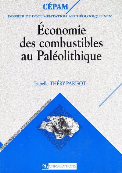 Picture of Economie des combustibles au paléolithique