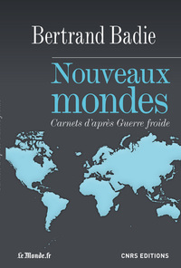 Image de Nouveaux mondes. Carnets d'après Guerre Froide