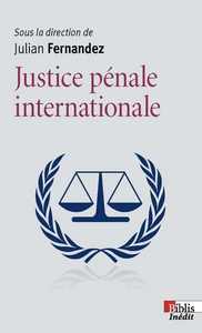 Image de La Justice pénale internationale