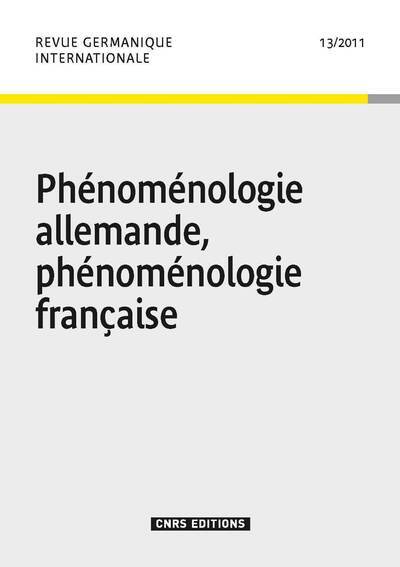 Picture of Revue germanique internationale 13 - Phénoménologie Allemande, phénoménologie Française