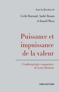 Image de Puissance et impuissance de la valeur. L'anthropologie comparative de Louis Dumont