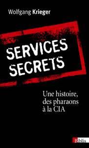 Image de Services secrets. Une histoire, des pharaons à la