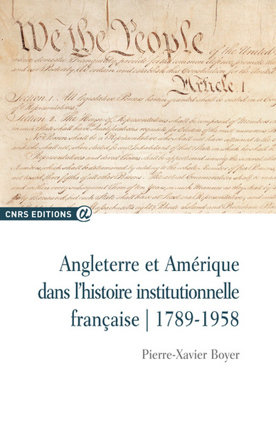 Picture of Angleterre et Amérique dans l'histoire institutionnelle française
