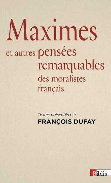 Image de Maximes et autres pensées remarquables des moralistes français