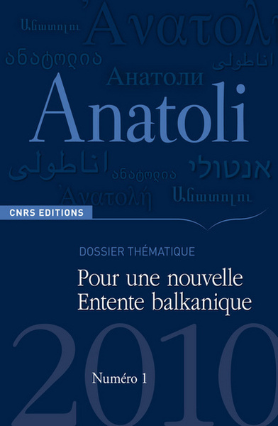Image de Revue Anatoli - Pour une nouvelle entente Balkanique