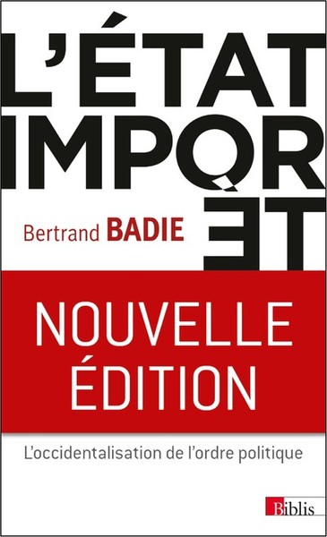 Picture of L'Etat importé. L'occidentalisation de l'ordre politique