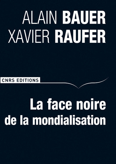 Image de La Face noire de la mondialisation